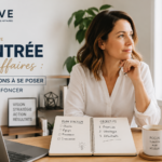 Rentrée des affaires : 5 questions à se poser avant de foncer
